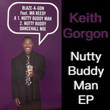 Nutty Buddy Man (Robot Mix)