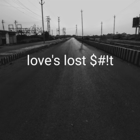 Love’s Lost $#!t (sped up instrumental) | Boomplay Music