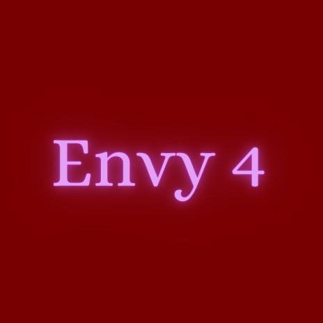 Envy 4 | Boomplay Music