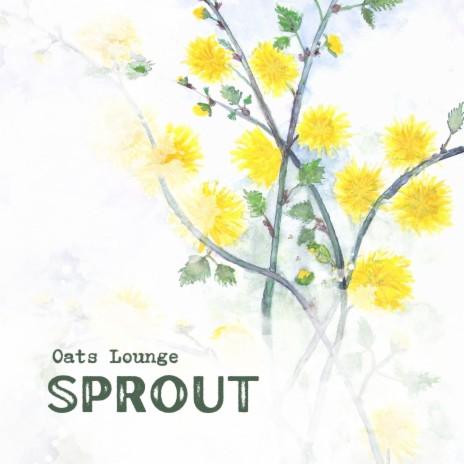 Sprout | Boomplay Music