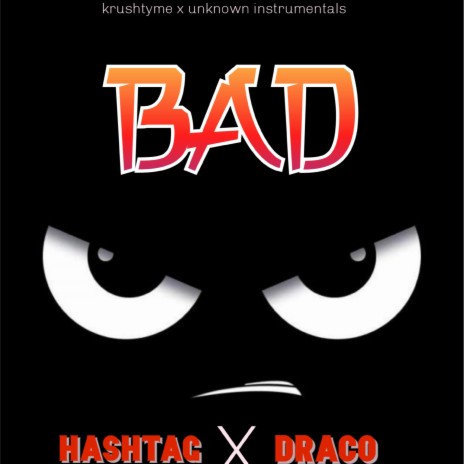 Bad ft. Draco9 | Boomplay Music