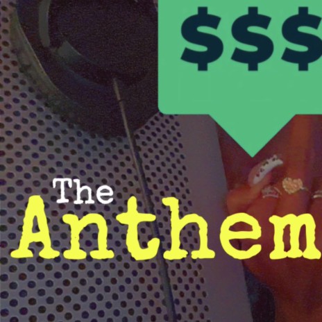 The Anthem | Boomplay Music