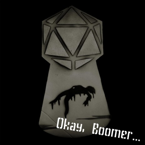 Okay, Boomer... | Boomplay Music