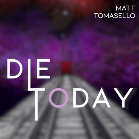 die today