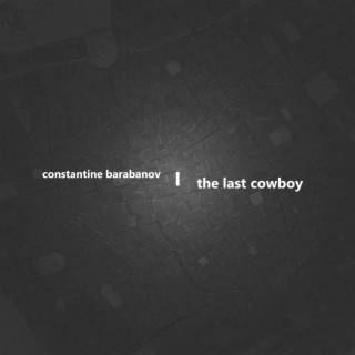 The Last Cowboy