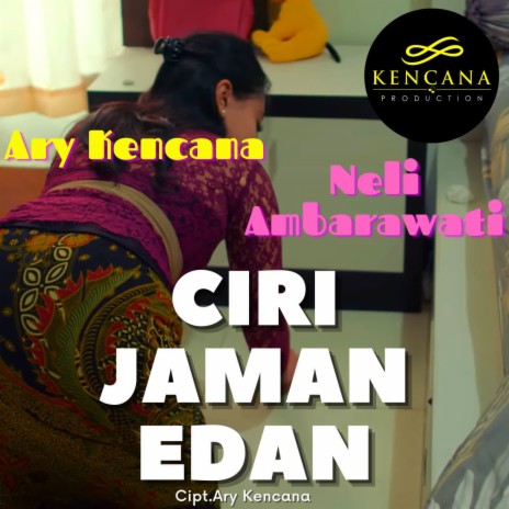 Ciri Jaman Edan ft. Neli Ambarawati | Boomplay Music