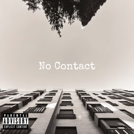 No Contact | Boomplay Music