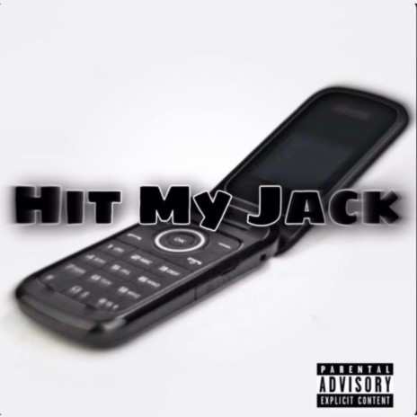 Hit My Jack ft. Jayloww, Taeloww, DaeLow & DbLilvon | Boomplay Music