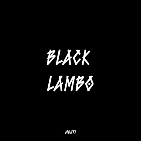 Black Lambo | Boomplay Music