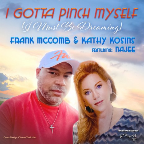 I Gotta Pinch Myself ft. Kathy Kosins | Boomplay Music