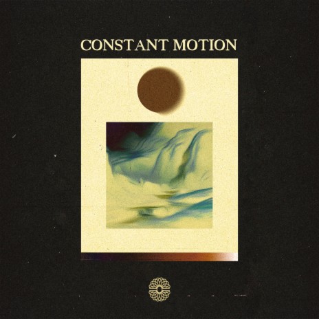 Constant Motion