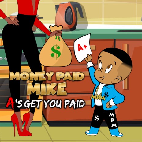 A's Get You Paid | Boomplay Music