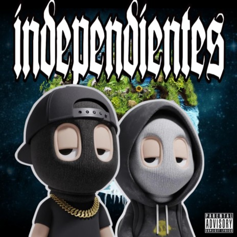 Independientes ft. Bam6inoo | Boomplay Music