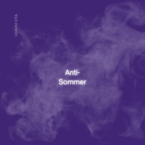 Anti-Sommer | Boomplay Music