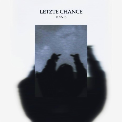 Letzte Chance