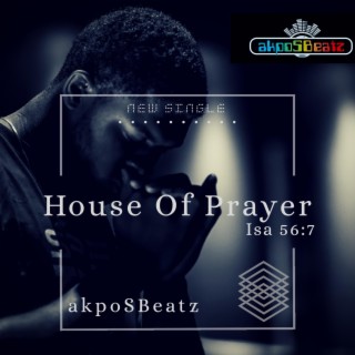 House of Prayer lyrics | Boomplay Music