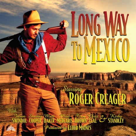 Long Way to Mexico | Boomplay Music