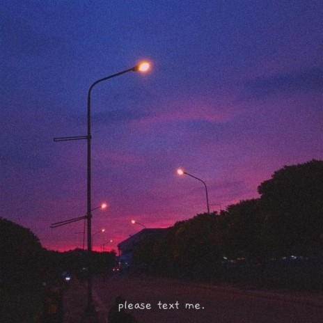 please text me. | Boomplay Music