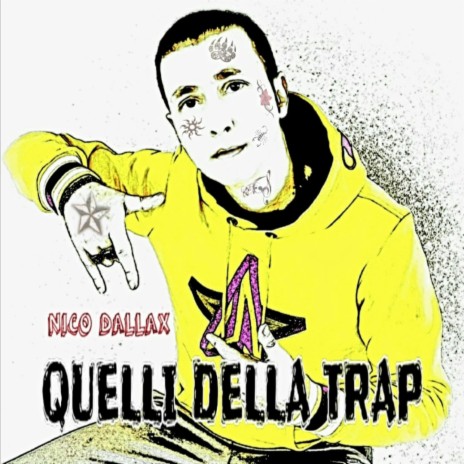 Quelli Della Trap | Boomplay Music