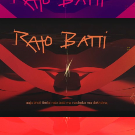 Rato Batti | Boomplay Music