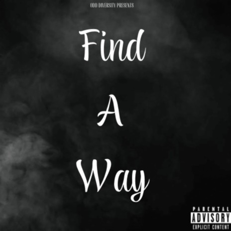 Find A Way | Boomplay Music