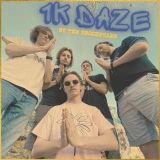 1k Daze