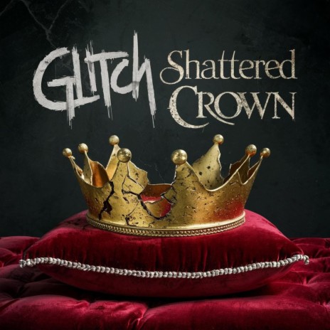 Shattered Crown | Boomplay Music