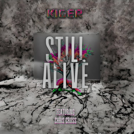 Still Alive ft. Chris Cross | Boomplay Music