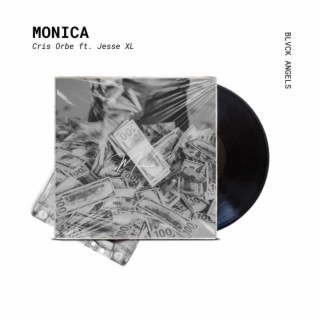 Monica ft. Jesse XL lyrics | Boomplay Music