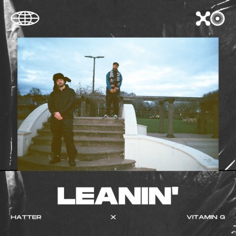 Leanin' ft. Vitamin G | Boomplay Music