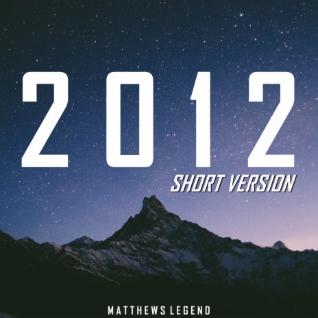 2012 (Short Version) | Boomplay Music