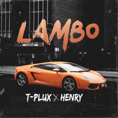 Lambo (feat. Henry)