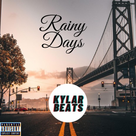 Rainy Days | Boomplay Music