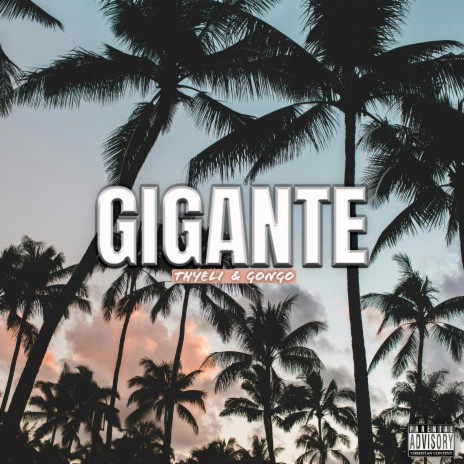 GIGANTE ft. Gongo | Boomplay Music