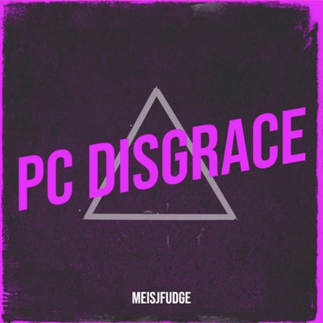 Pc Disgrace | Boomplay Music