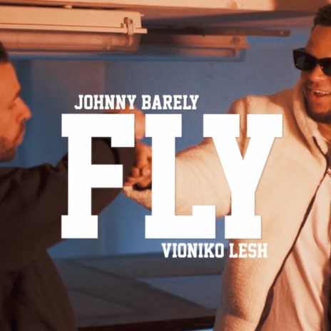 FLY ft. Vioniko Lesh | Boomplay Music