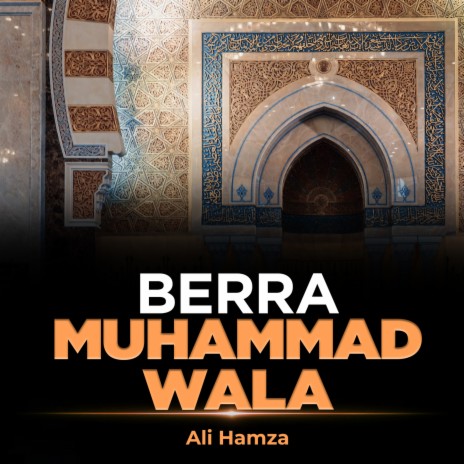 Berra Muhammad Wala | Boomplay Music