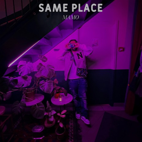 Same place | Boomplay Music
