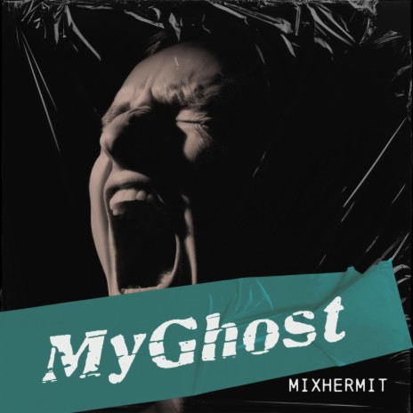 My Ghost | Boomplay Music