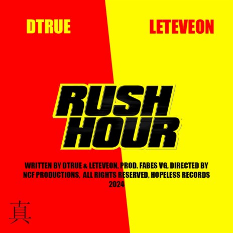 Rush Hour ft. Leteveon