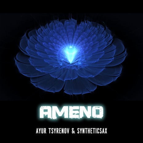 Ameno ft. Syntheticsax | Boomplay Music