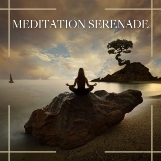 Meditation Serenade: The Ultimate Relaxing and Soothing Music to Help You Improve Your Concentration and Meditation Skills
