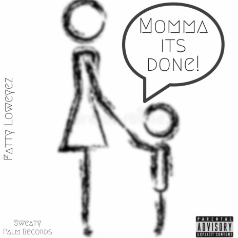 Momma itz Done | Boomplay Music