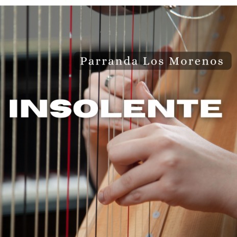 Insolente | Boomplay Music