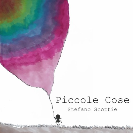 Piccole cose | Boomplay Music