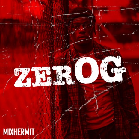 ZerOG | Boomplay Music