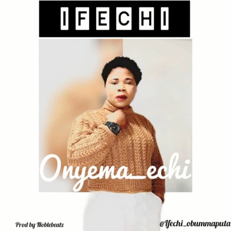 Onyema Echi | Boomplay Music