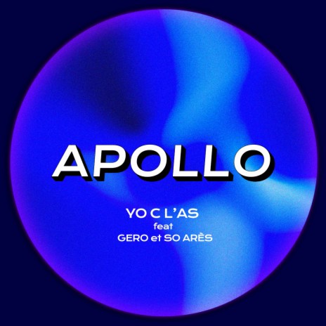 Apollo ft. Gero & SoArès | Boomplay Music