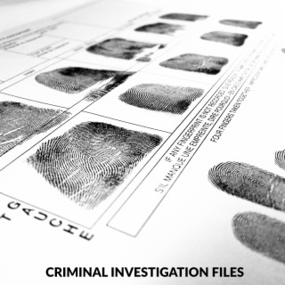 Criminal Investigation Files