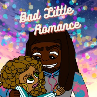 Bad Little Romance